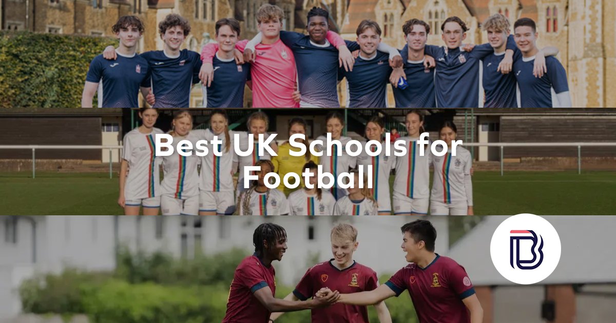 Best UK Schools for Football