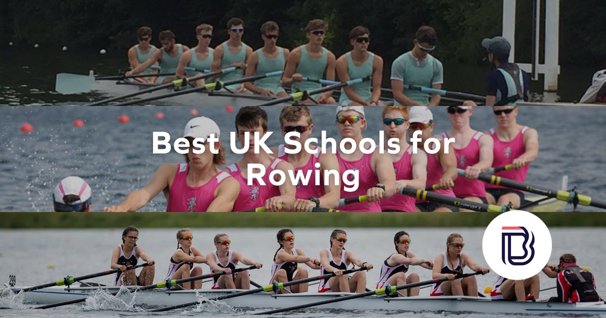 Best UK Schools for Rowing
